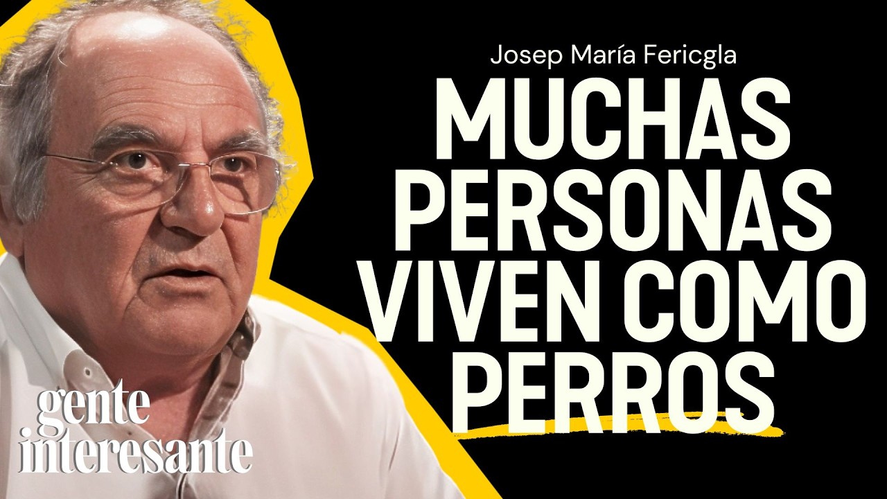 Dr. en Antropología: La MAYORÍA de las PERSONAS viven como PERROS | Josep Maria Fericgla