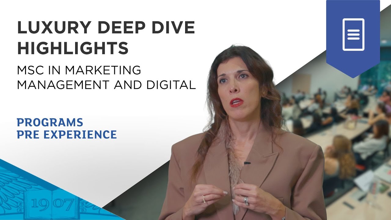 ESSEC MMD Luxury Deep Dive Highlights
