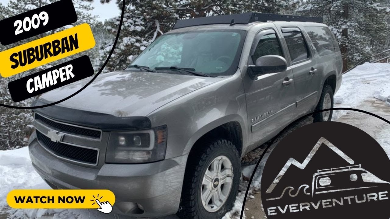 2009 Suburban Camper!