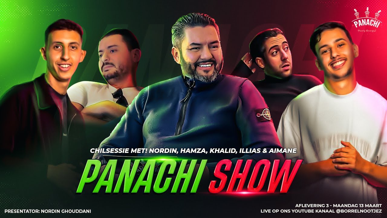 PANACHI SHOW - S2 Afl.3 /// Ilias, Aimane, Hamza, Khalid & Nordin
