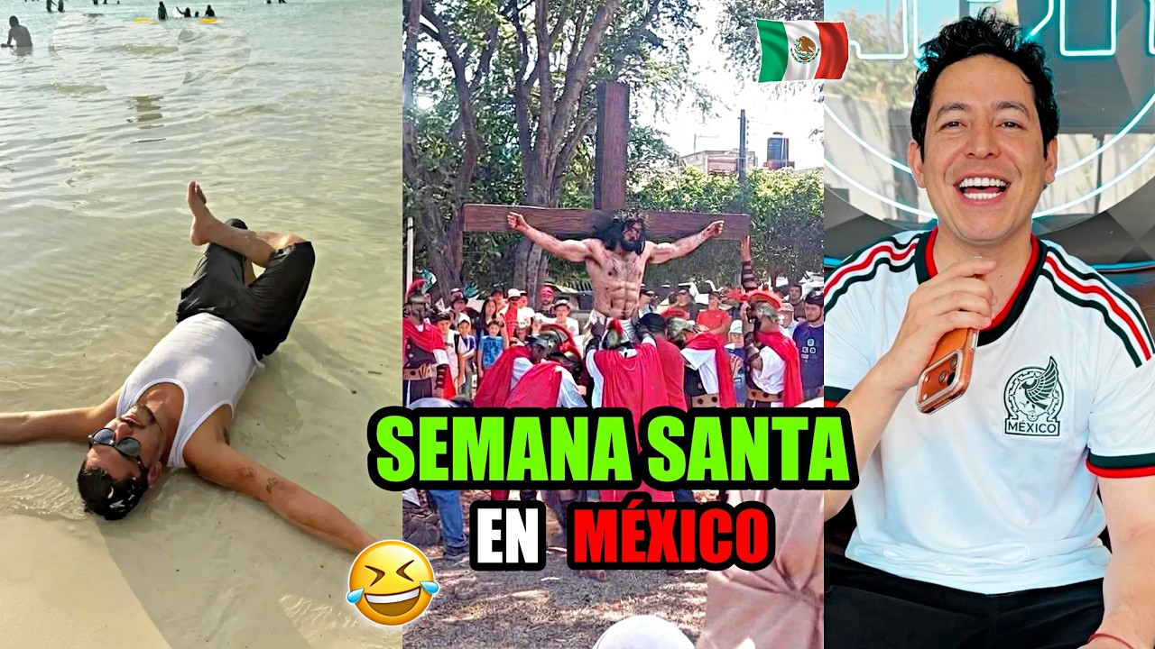 SEMANA SANTA en M&eacute;xico