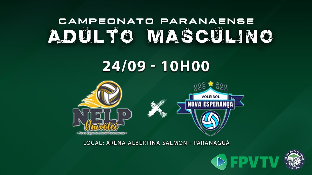 PARANAENSE MASCULINO ADULTO 2023 - PARANAGUÁ X NOVA ESPERANÇA