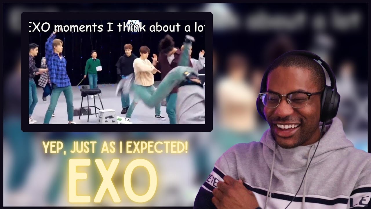 EXO | Моменты из жизни EXO, о которых я часто думаю | Реакция | Да, всё как я и ожидала! Хаос!!