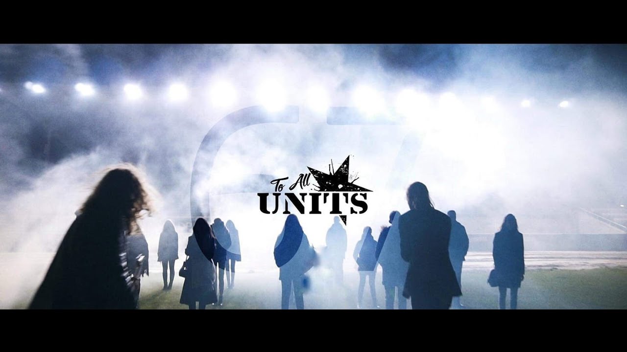 TO ALL UNITS - 67 (OFFICIAL MUSIC VIDEO)
