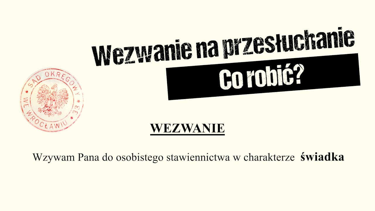 DOSTAŁEŚ WEZWANIE NA PRZESŁUCHANIE?  JAK SIĘ PRZYGOTWAĆ  Prawo w 3 minuty