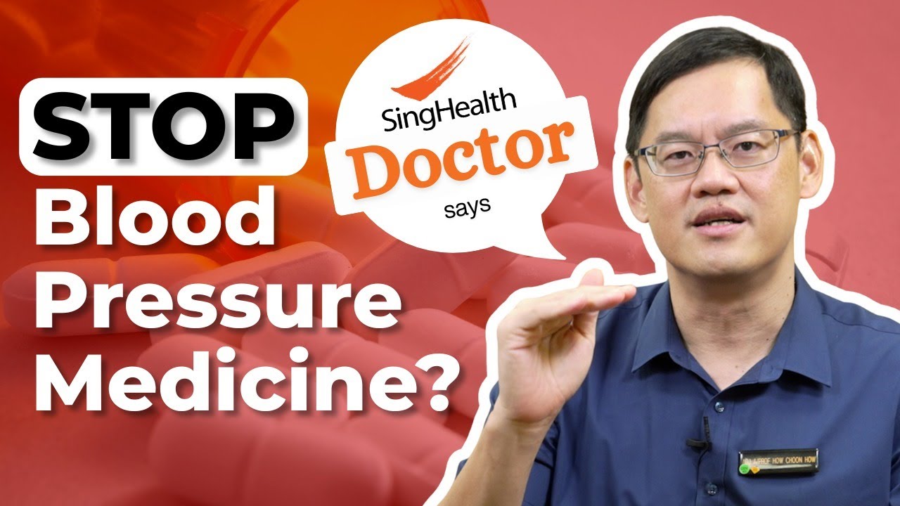 Can I ever stop taking my Blood Pressure Medicine? | Changi General Hospital