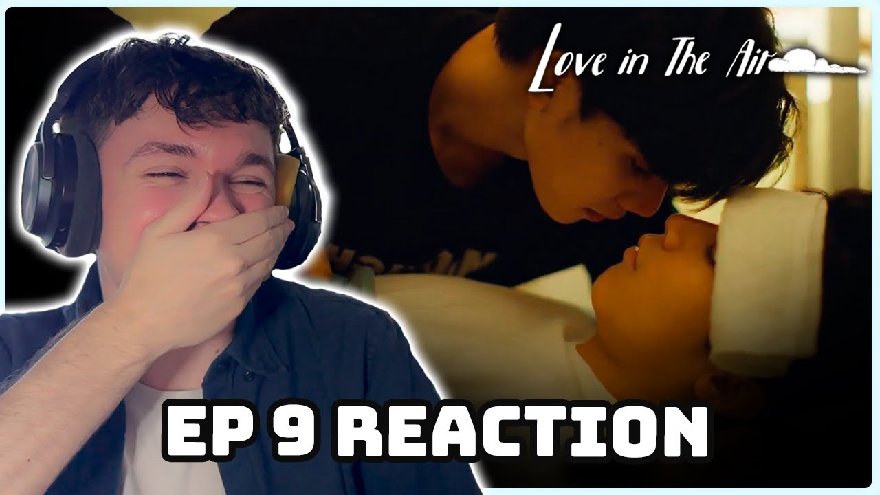 PRAPAI & SKY SAIL 😍 | Love in the Air EP.9 Reaction