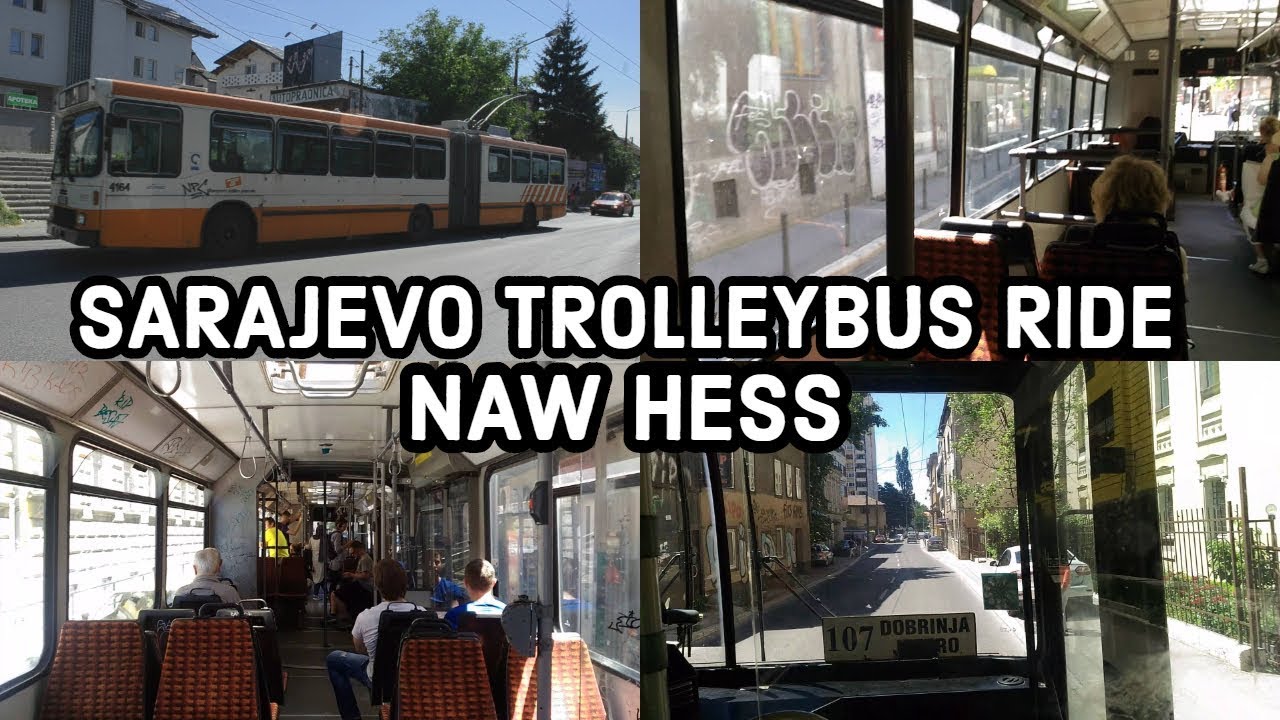 Sarajevo Trolleybus Ride NAW HESS (ex.Geneve)