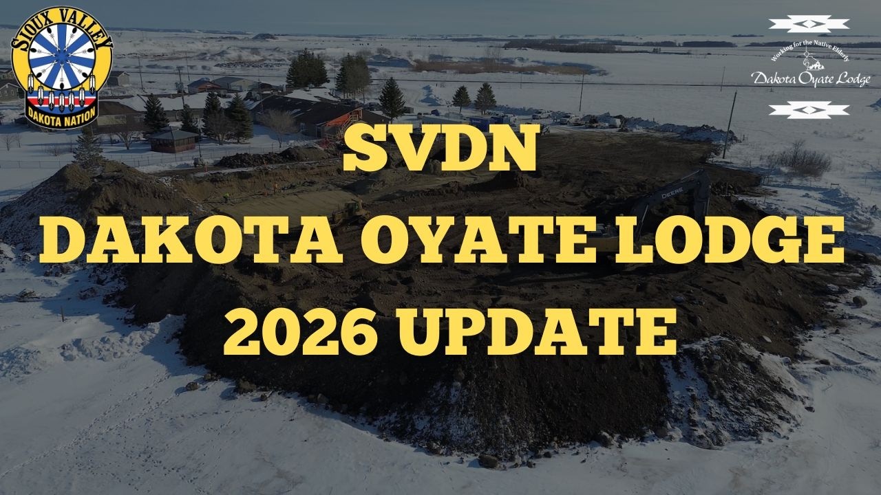 SVDN Dakota Oyate Lodge - 2026 Update