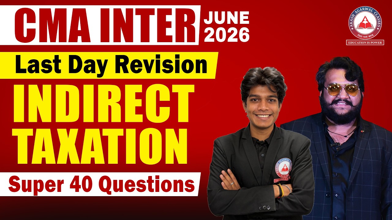 CMA Inter Indirect Taxation | Before Exam Revision | Most Important Questions | June 2026