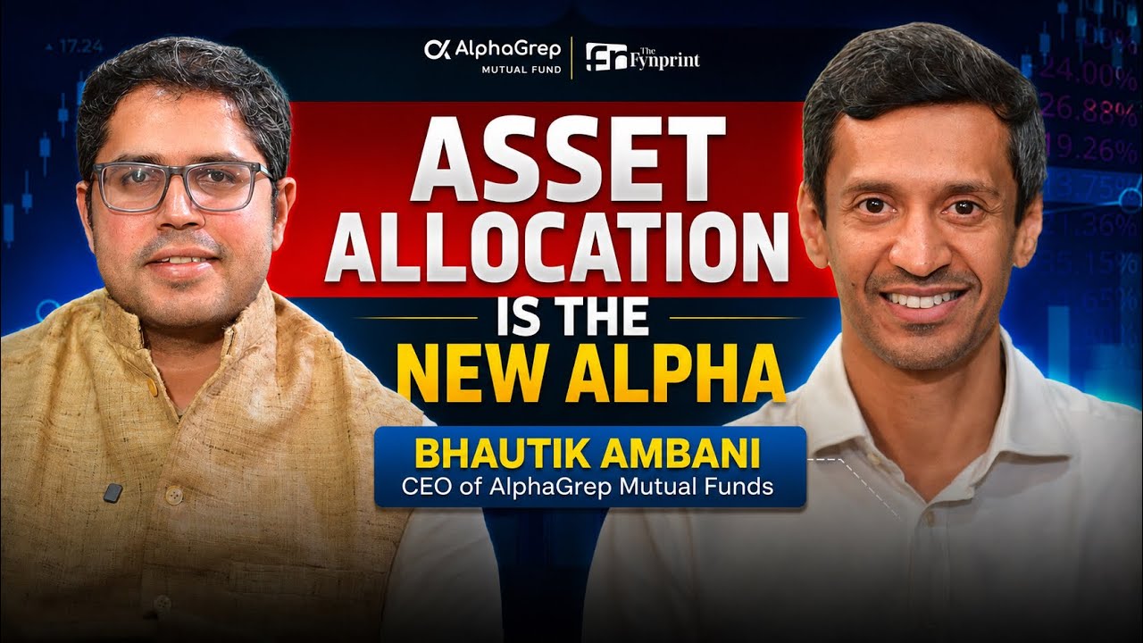 Asset Allocation is the New Alpha | Neil Borate x Bhautik Ambani ( CEO of AlphaGrep Mutual Funds)