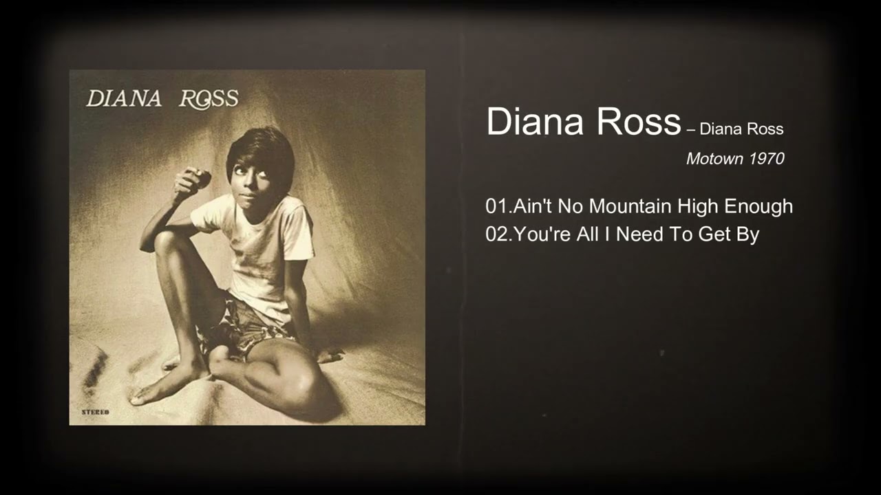 Diana Ross /ダイアナ・ロスの全米No.1ヒット「エイント・ノー・マウンテン・ハイ・イナフ」Ain't No Mountain High Enough