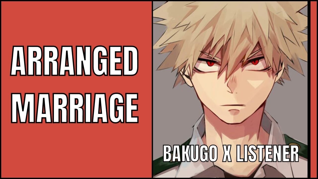 Arranged marriage | bakugou x Listener | MHA ASMR