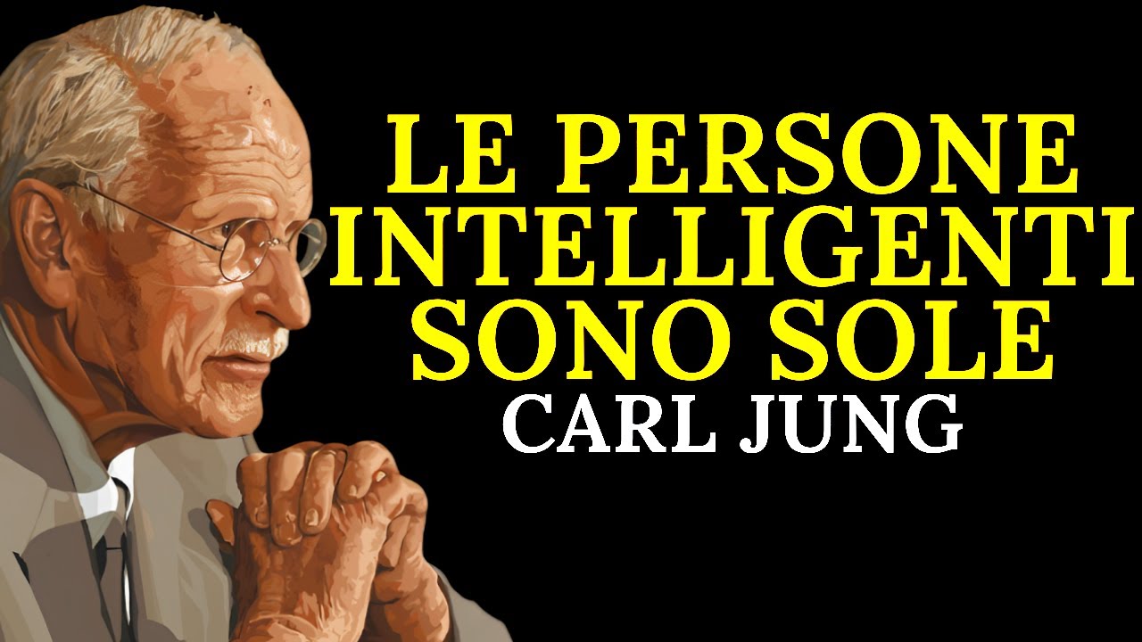 Carl Jung spiega perch&eacute; le persone intelligenti evitano la vita sociale (scoprilo subito)