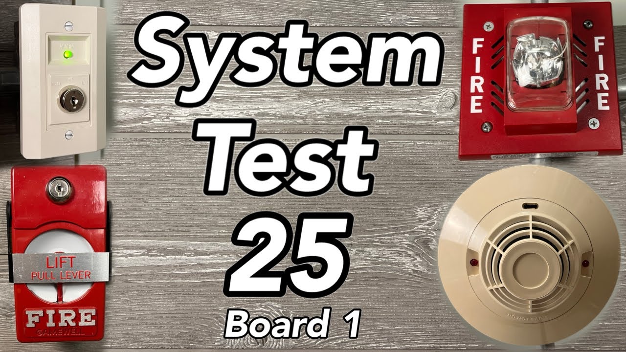 System Test 25 | Board 1