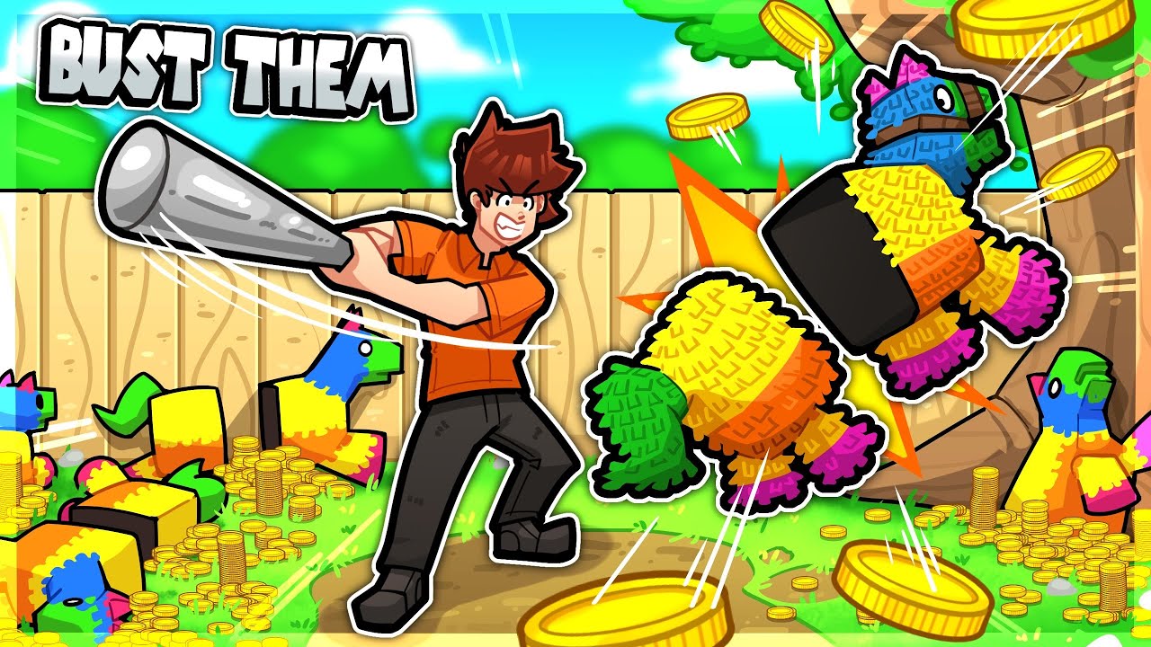 I broke every pinata to pay my rent