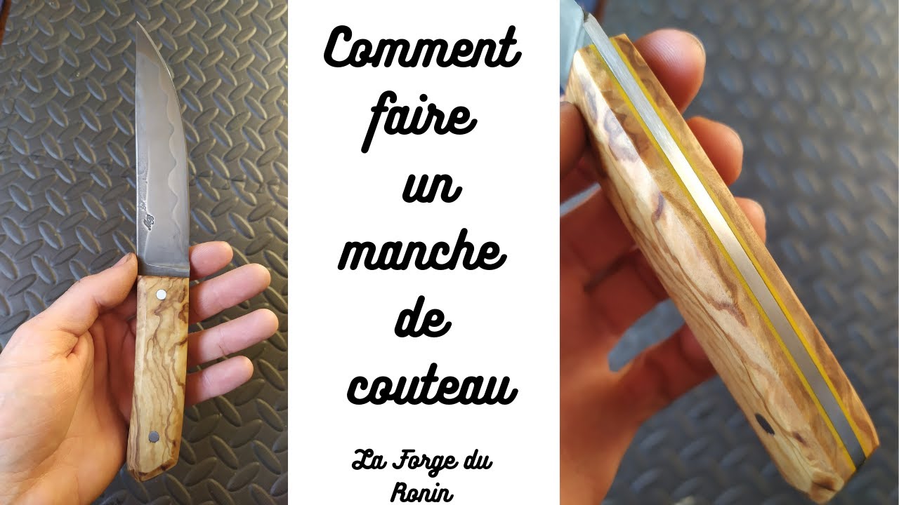 Comment faire un manche de couteau
