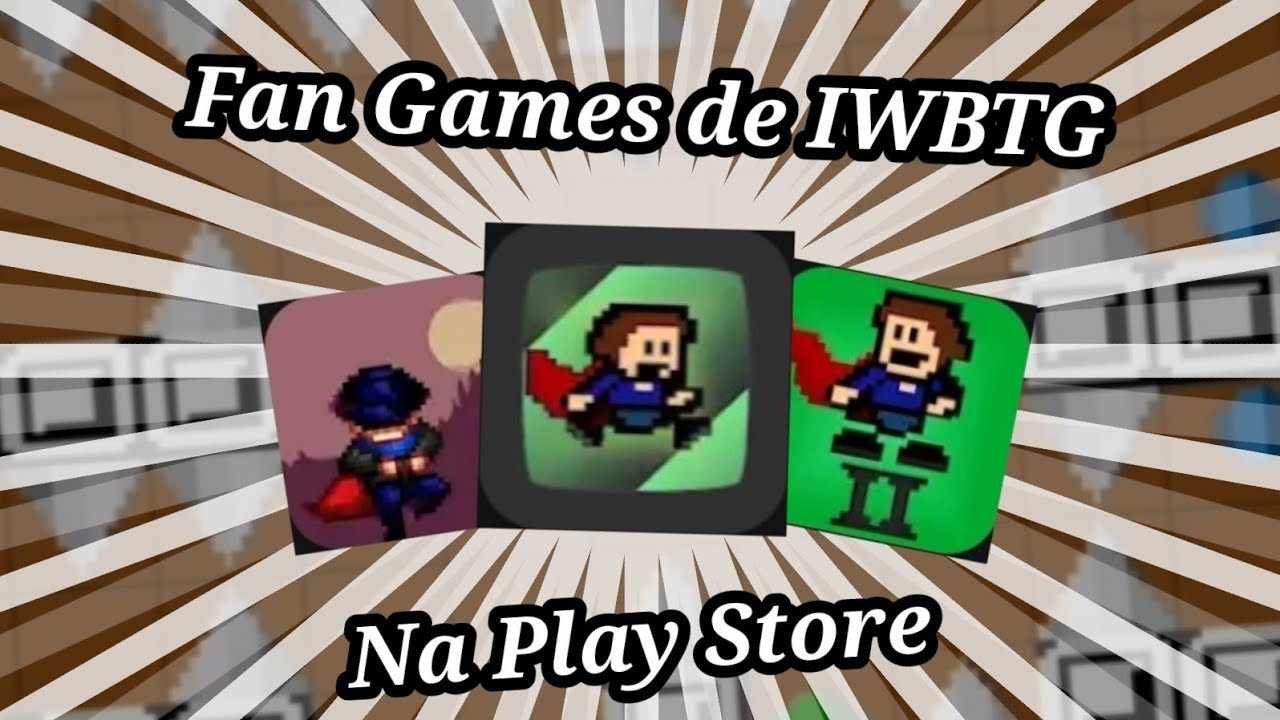 Top 3 Fan Games De IWBTG Na Play Store