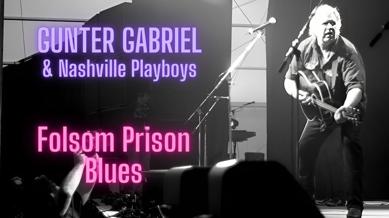 Gunter Gabriel -  Folsom Prison Blues ( Live )