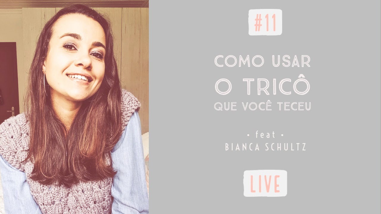 COMO USAR SUAS PEÇAS DE TRICÔ | feat BIANCA SCHULTZ