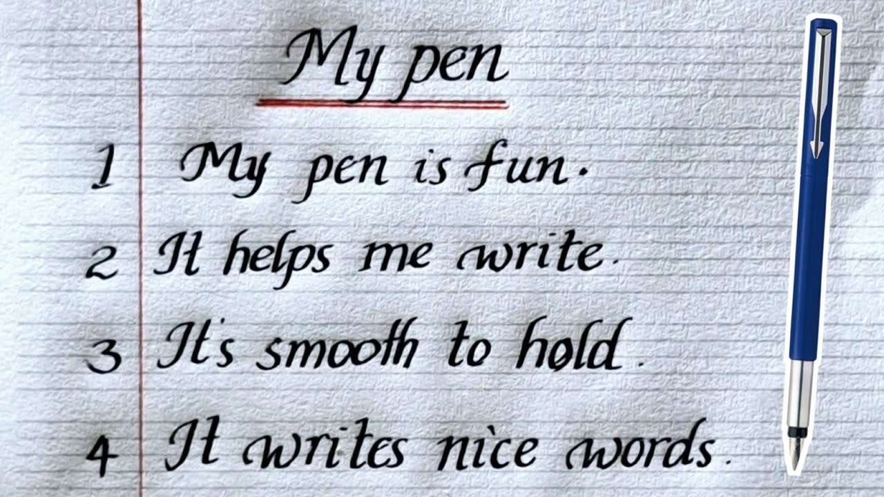 My Pen Essay 10 Lines