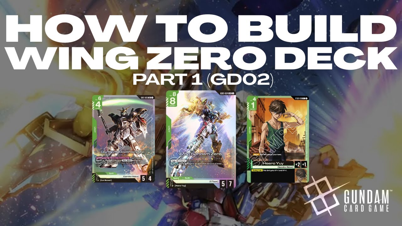 BEST GW Wing Zero build? | How To Build a Deck #gundamtcg  Episode 2