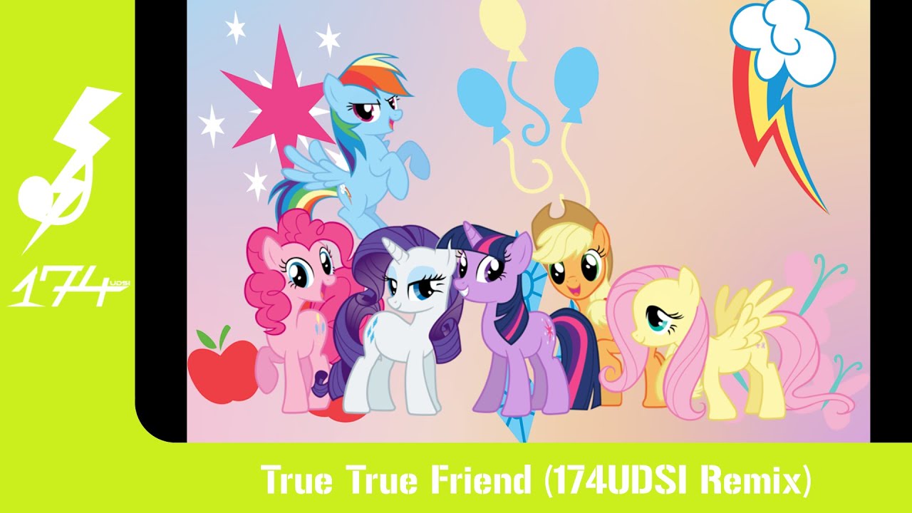 True True Friend (174UDSI Remix)
