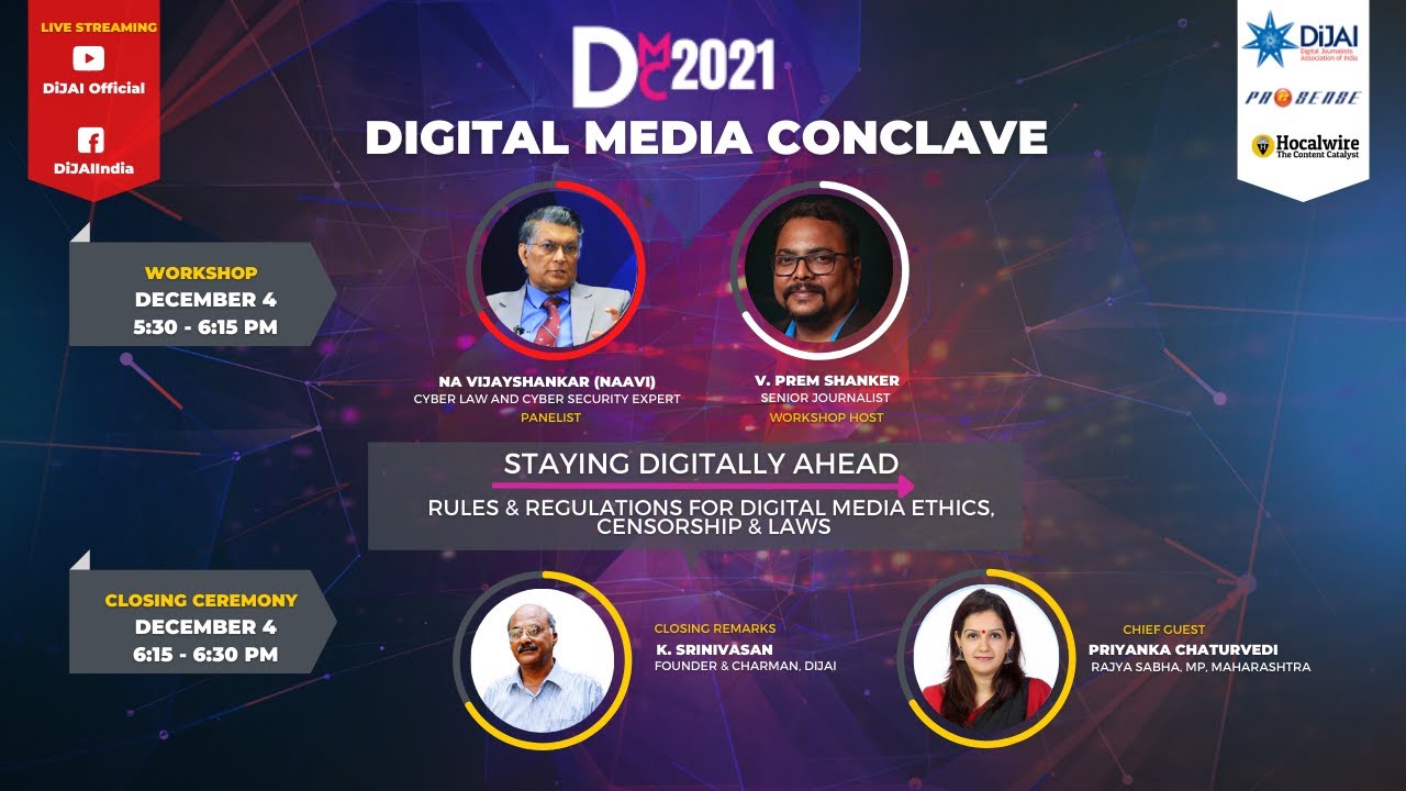 [DMC2021- Workshop & Closing] Rules & Regulations for Digital Media: Media Ethics, Censorship & Laws