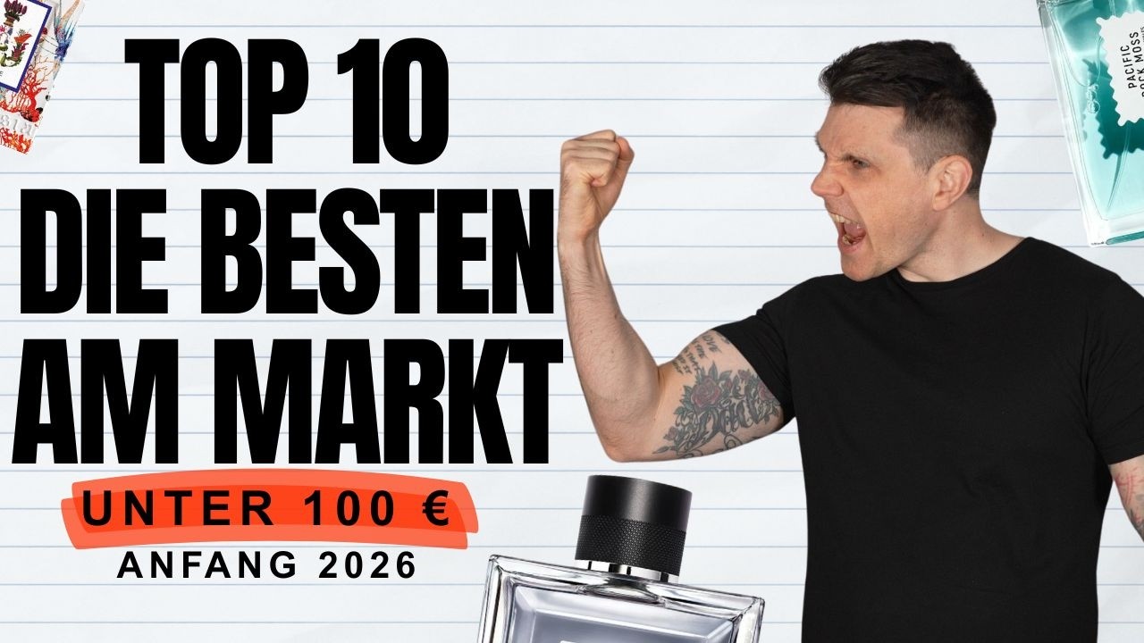 Top 10 Herrenparfums am Markt unter 100 € | Anfang 2026