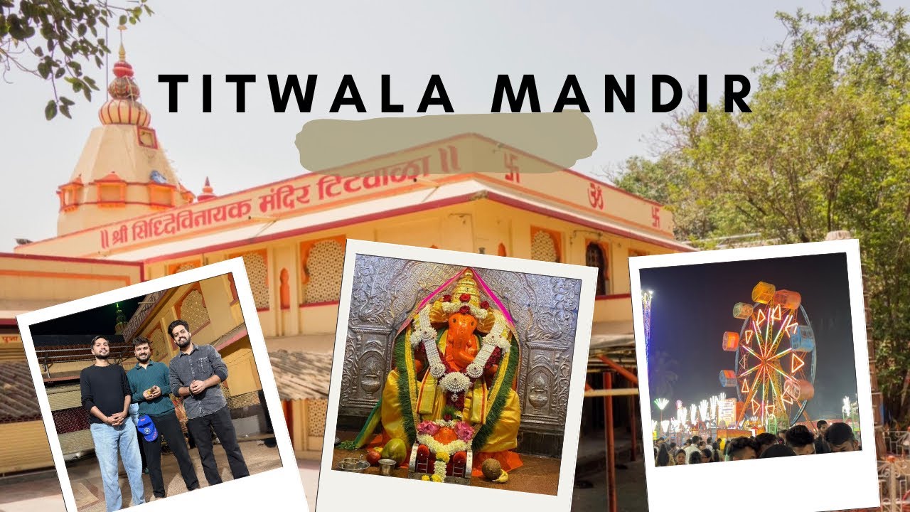 Ganpati mandir darshan - Titwala Mahotsav 2025 | Sankashti Special Darshan & Mela Full Tour 🚩✨