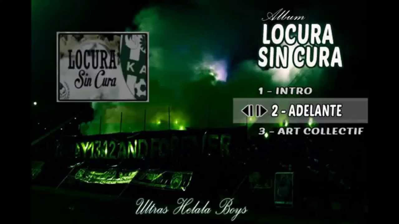 ULTRAS HELALA BOYS #LOCURA SIN CURA# 2- ADELANTE