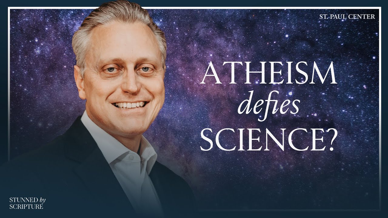 Does Science Prove God Exists? | Stunned by Scripture Ep. 5