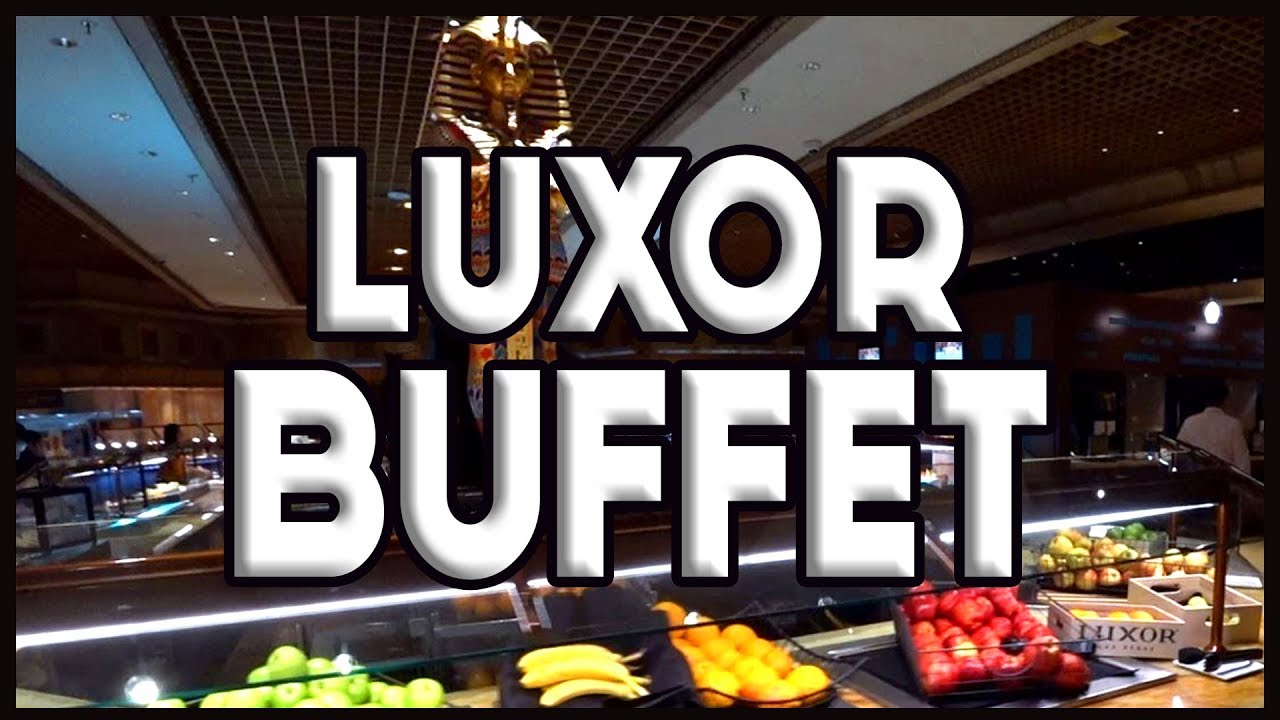 Luxor Buffet Las Vegas FULL TOUR