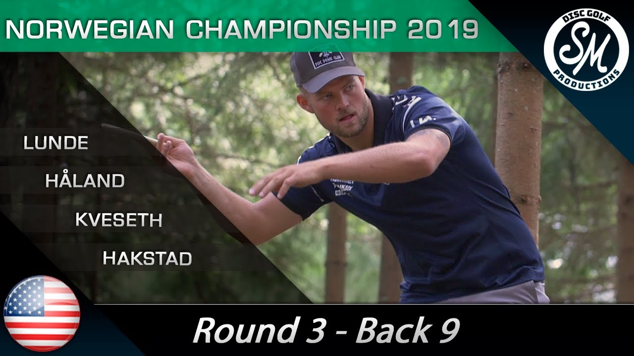 NDGC 2019 | Round 3 Back 9 | Lunde, Håland, Kveseth, Hakstad | Sexton Commentary!