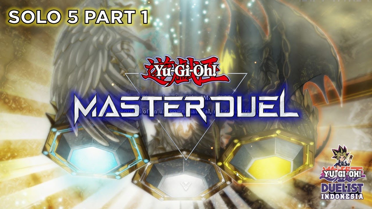 PAKE ENGINE RITUAL UNIK MEGALITH DI YU-GI-OH! MASTER DUEL!! SOLO MODE 5 PART 1!!