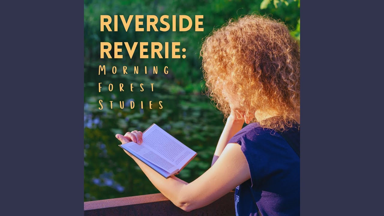 Riverbank Study Tranquility