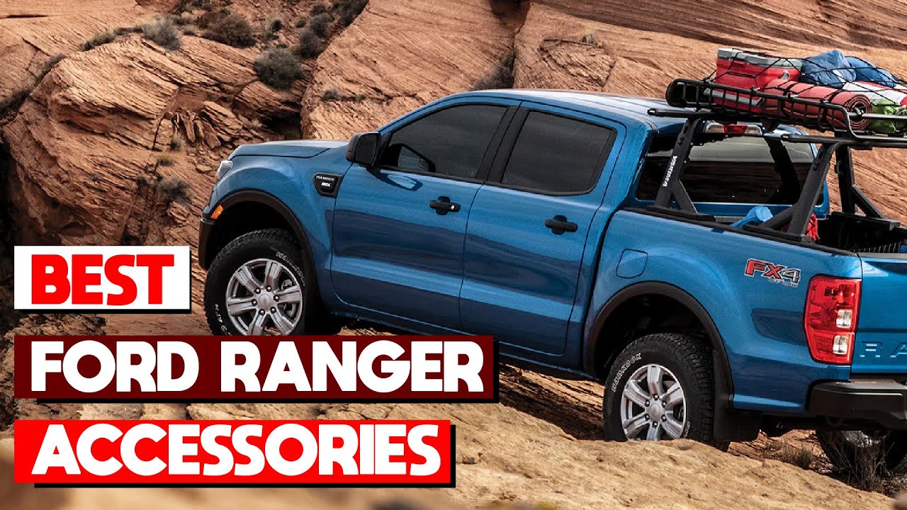 Best Ford Ranger Accessories in 2025 (Top 5 Ford Ranger Accessories)