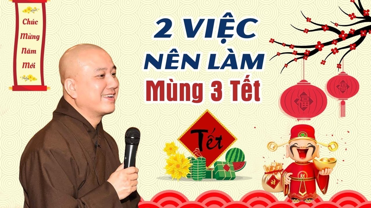 Mùng 3 phải biết 2 VIỆC NÀY để năm mới 2026 Suôn Sẻ, Bình An - Thầy Thích Pháp Hòa