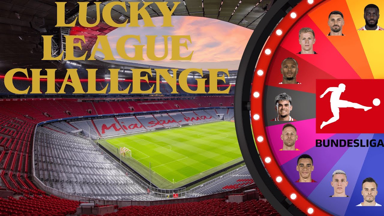 Lucky League Challenge – Bundesliga