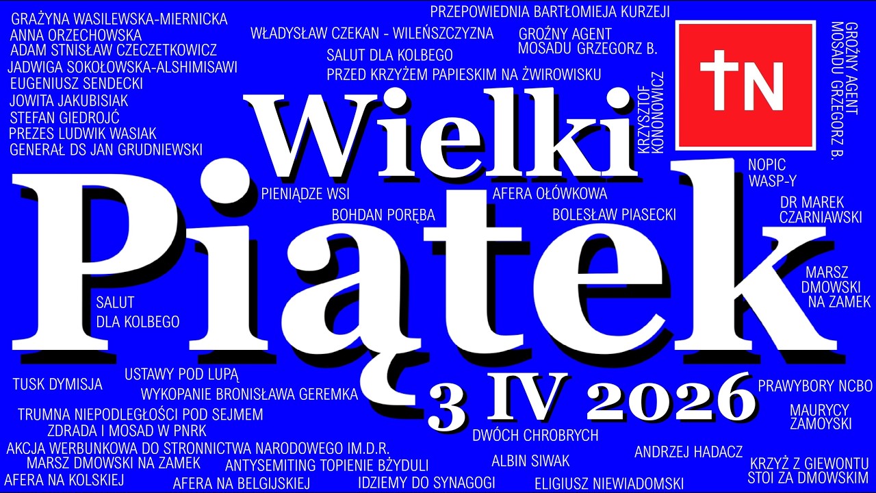 WIELKI PIĄTEK W TELEWIZJI NARODOWEJ 3 IV 2026