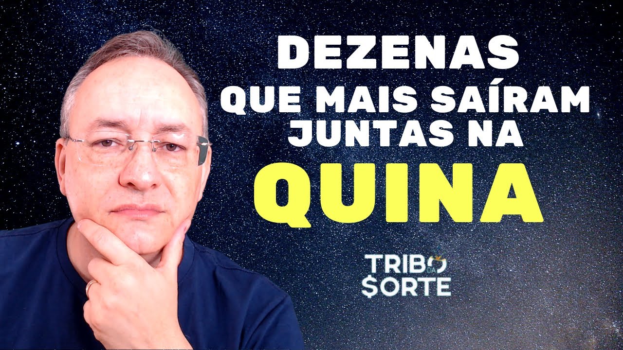 Dezenas que Mais Sa&iacute;ram na Quina &ndash; Os N&uacute;meros que Mais Saem Juntos Na Quina &ndash; TRIBO DA SORTE