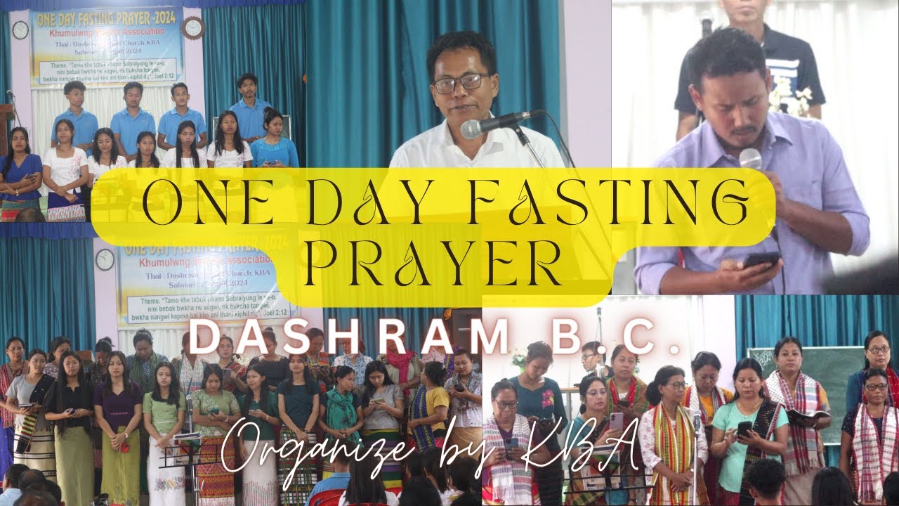 WORSHIP SERVICE || ONE DAY FASTING PRAYER || DASHRAM B. C. || KBA