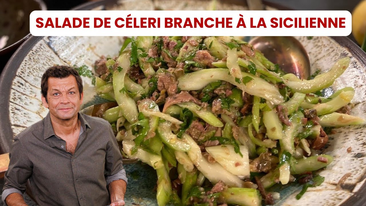 SALADE DE CÉLERI-BRANCHE À LA SICILIENNE de Laurent Mariotte