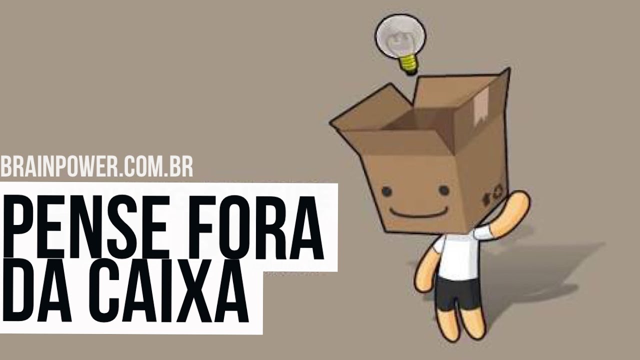 Como Pensar Fora da Caixa?? | Academia Cerebral