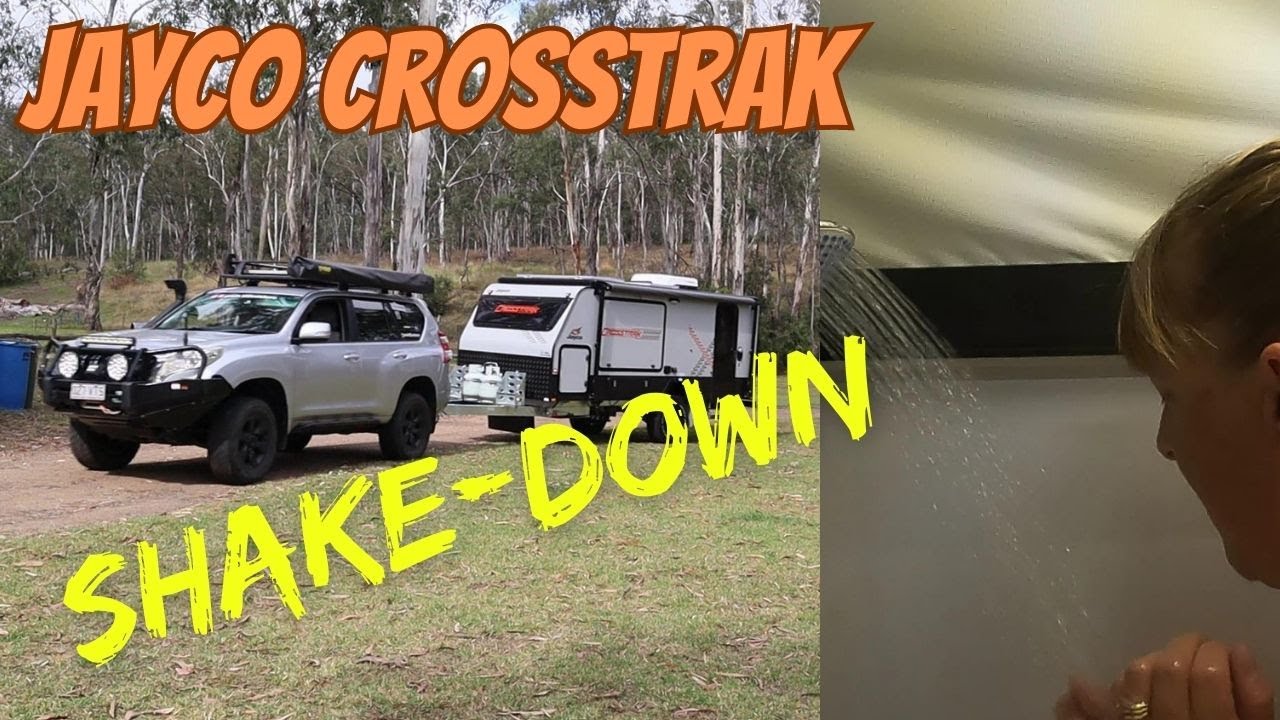 Jayco Crosstrak Shake Down at Goomburra Valley Campground