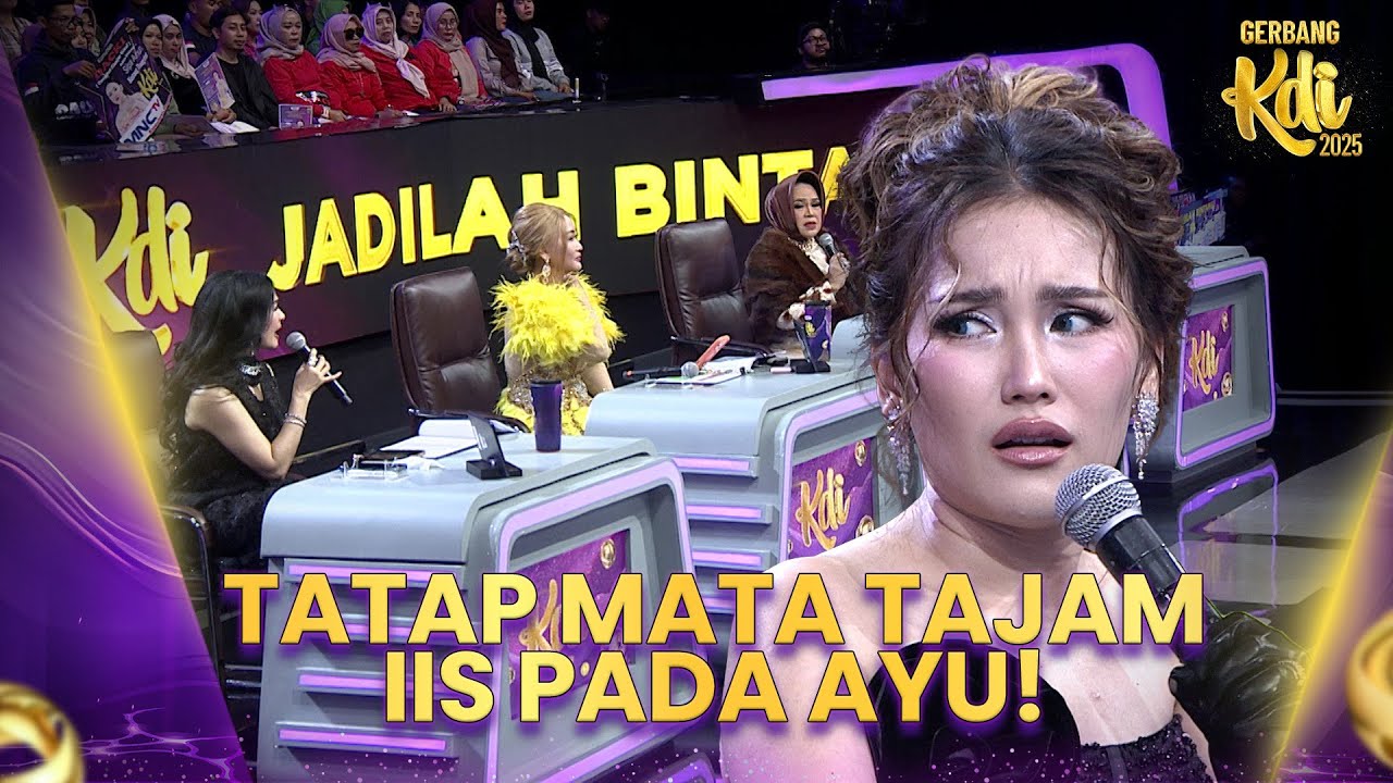 Iis Sensitif Banget Sama Ayu Ting-Ting! 😲😂 | GERBANG KDI 2025