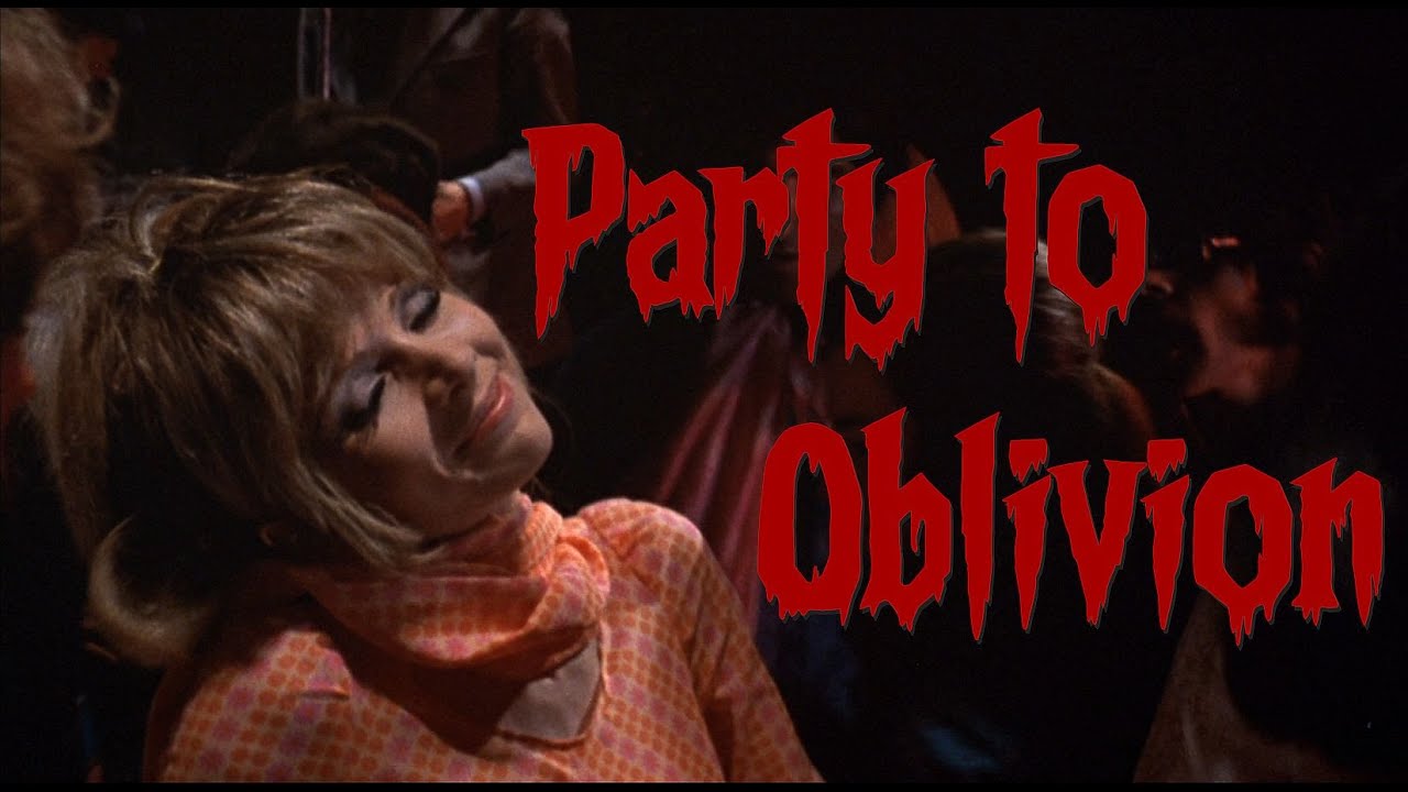 Party to Oblivion