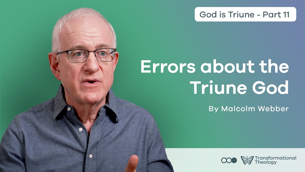 Errors about the Triunity of God