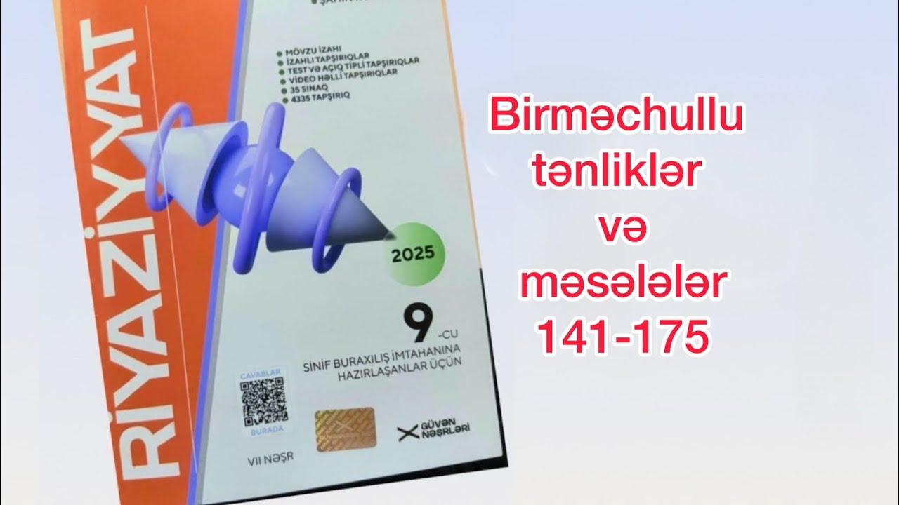 Güvən 9-cu sinif riyaziyyat 2025-2026✅ Birməchullu tənliklər və məsələlər 