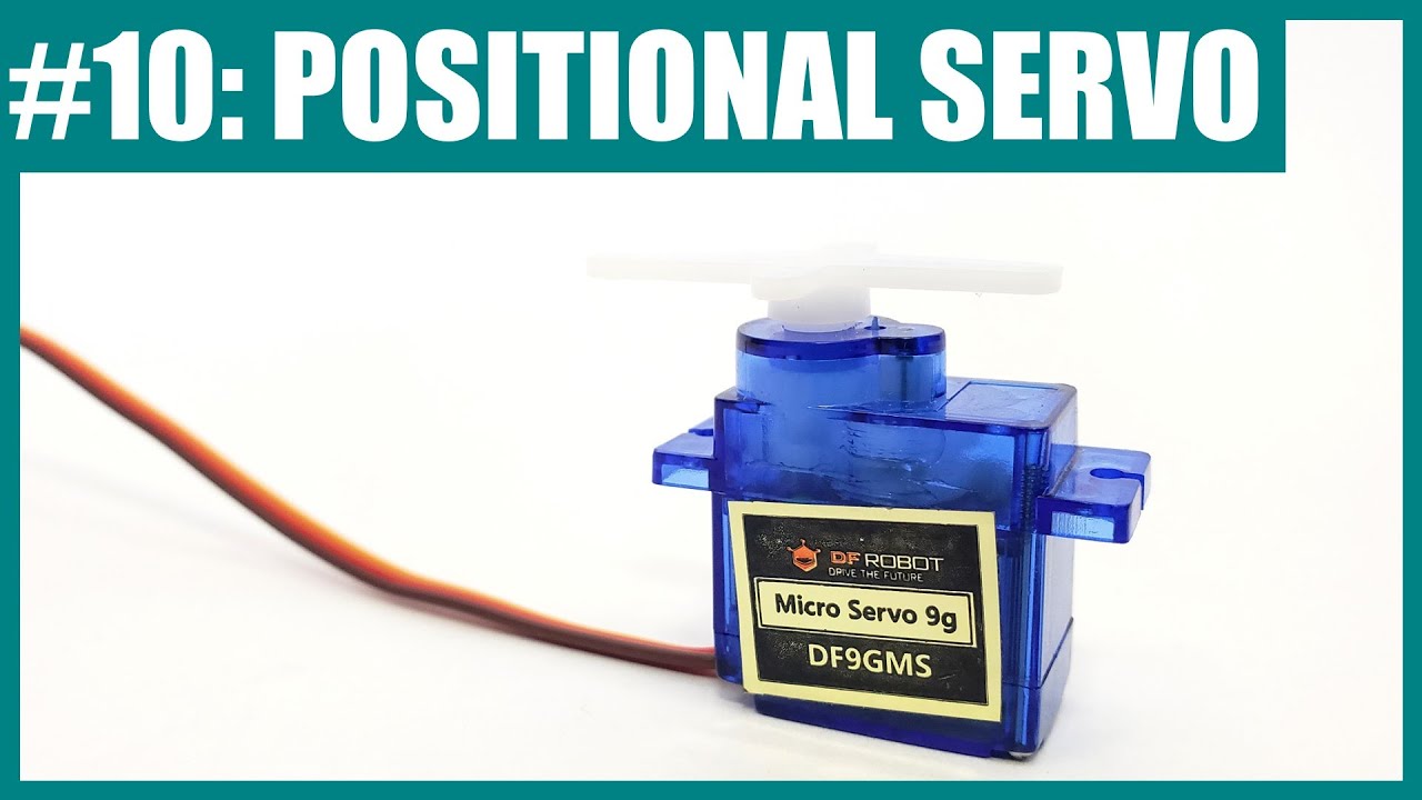 Control a Positional Servo Motor with an Arduino (Lesson #10)